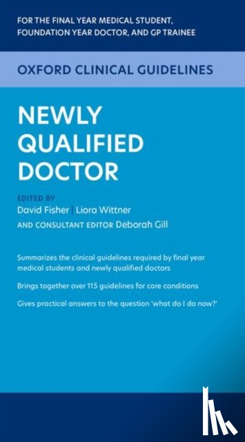  - Oxford Clinical Guidelines: Newly Qualified Doctor