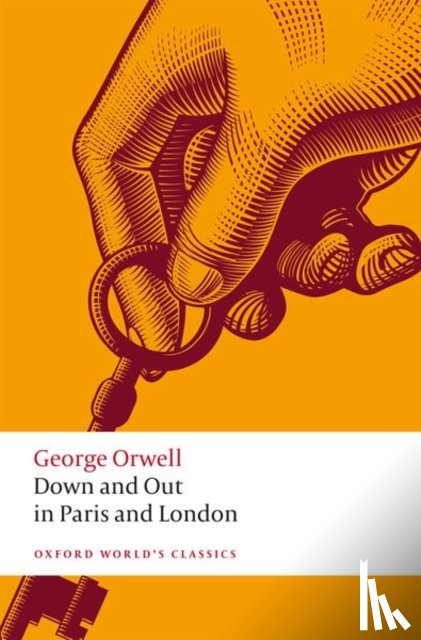 Orwell, George - Down and Out in Paris and London