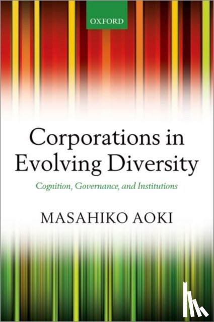 Aoki, Masahiko - Corporations in Evolving Diversity