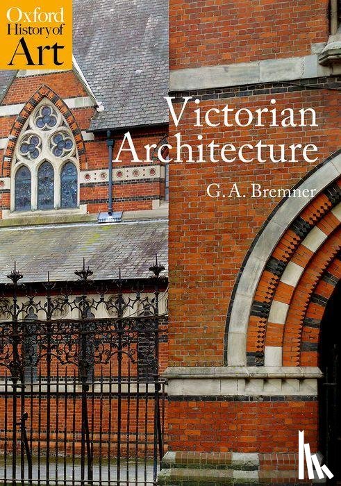 Bremner, G.A. (Professor of Architectural History - Victorian Architecture
