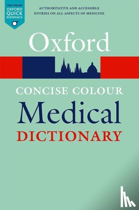 Jonathan Law, Elizabeth Martin - Concise Colour Medical Dictionary