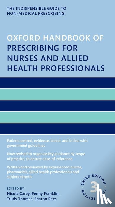  - Oxford Handbook of Prescribing for Nurses and Allied Health Professionals