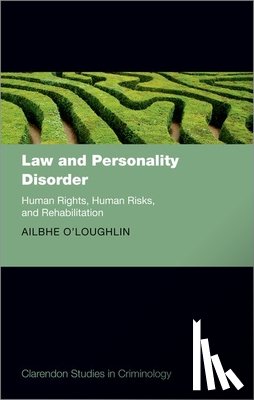 O'Loughlin, Ailbhe (Senior Lecturer in Law - Law and Personality Disorder
