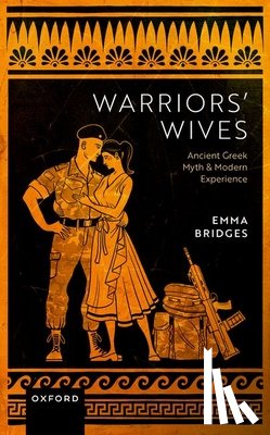 Bridges, Dr Emma (The Open University) - Warriors' Wives