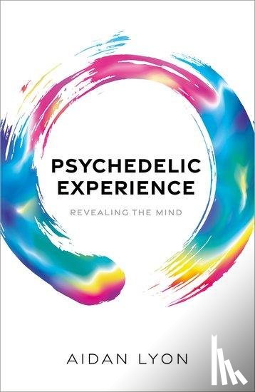 Lyon, Aidan (Philosopher - Psychedelic Experience