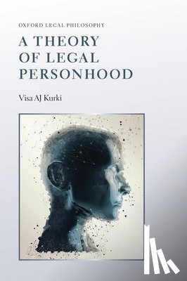 Kurki, Visa AJ (Academy of Finland Postdoctoral Fellow - A Theory of Legal Personhood