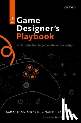 Stahlke, Samantha (Game Artist, Mirza-Babaei, Pejman (Associate Professor - The Game Designer's Playbook