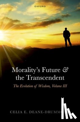 Deane-Drummond, Celia E. (Director - Morality's Future and the Transcendent