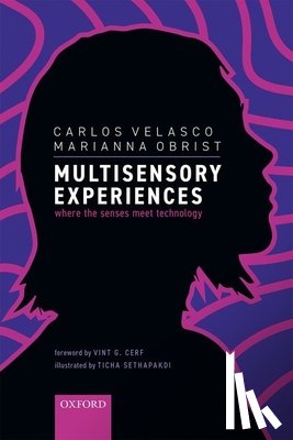 Velasco, Carlos (Associate Professor, Obrist, Marianna (Professor of Multisensory Experiences - Multisensory Experiences