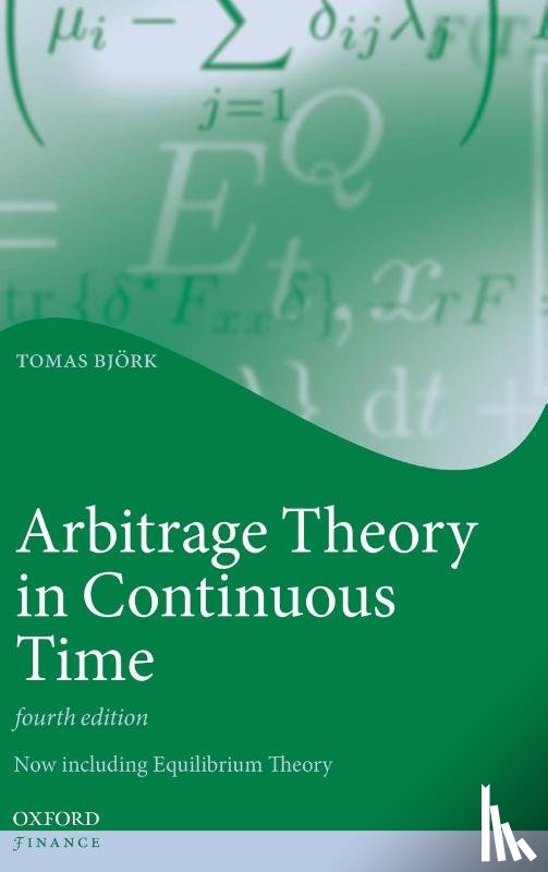 BjA¶rk, Tomas (Professor of Mathematical Finance - Arbitrage Theory in Continuous Time