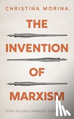 Morina, Christina (Professor of Modern and Contemporary History - The Invention of Marxism