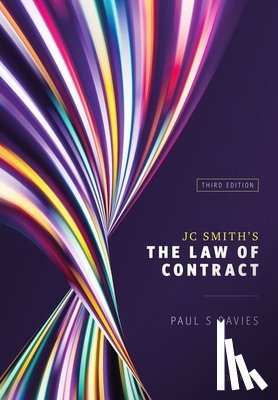 Davies, Paul S. (Professor of Commercial Law - JC Smith's The Law of Contract