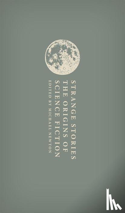 Newton, Dr Michael (Leiden University - The Origins of Science Fiction