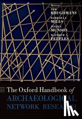  - The Oxford Handbook of Archaeological Network Research