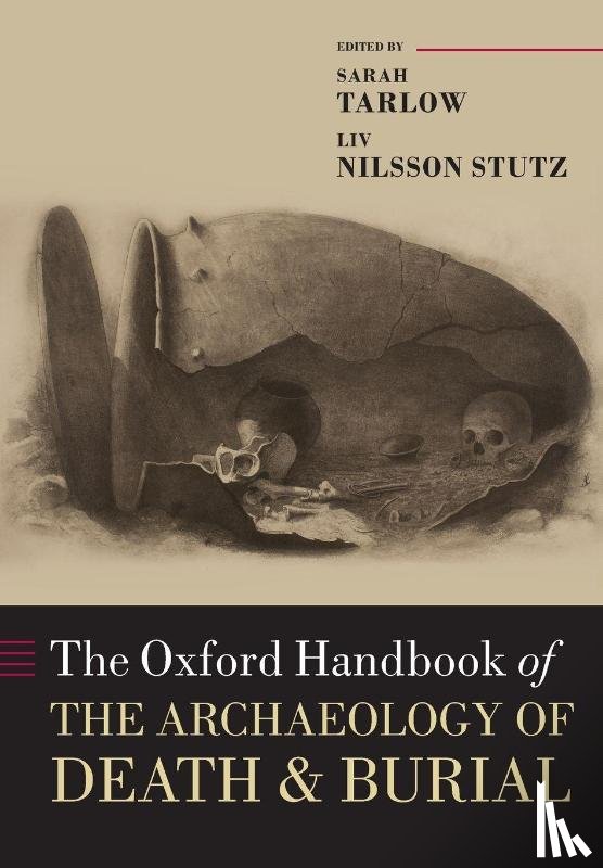  - The Oxford Handbook of the Archaeology of Death and Burial