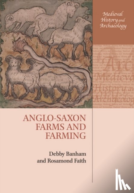 Banham, Debby (Affiliated Lecturer, Faith, Rosamond (Visiting Fellow - Anglo-Saxon Farms and Farming
