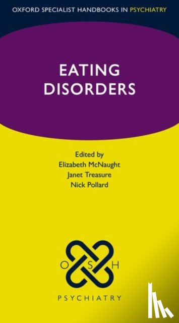 McNaught, Elizabeth, Treasure, Janet, Pollard, Nick - Eating Disorders