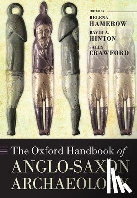  - The Oxford Handbook of Anglo-Saxon Archaeology