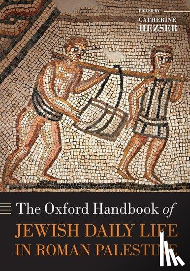  - The Oxford Handbook of Jewish Daily Life in Roman Palestine