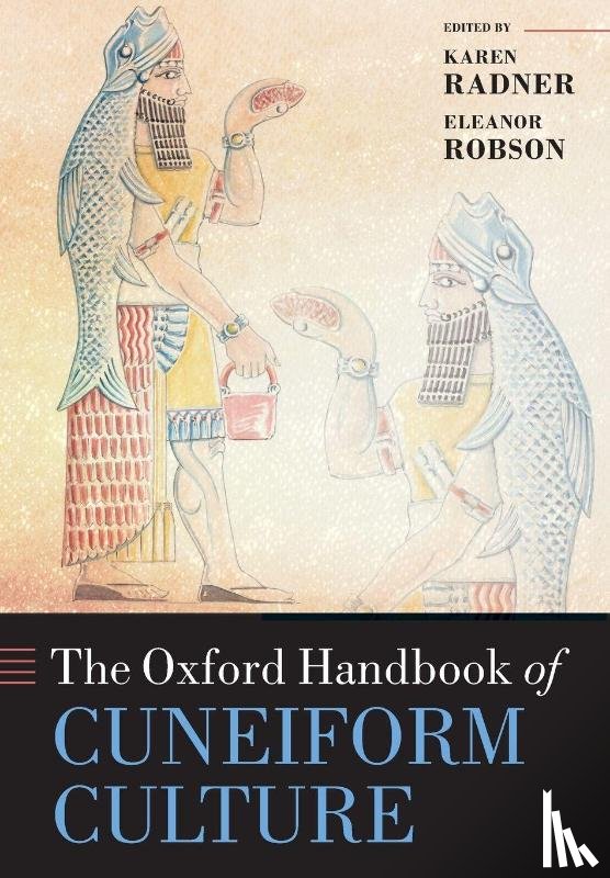  - The Oxford Handbook of Cuneiform Culture