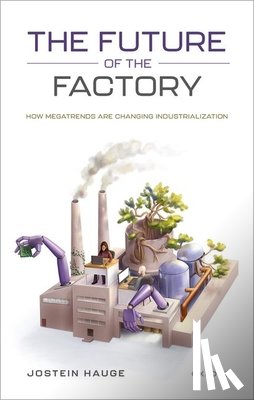 Hauge, Jostein (Assistant Professor - The Future of the Factory