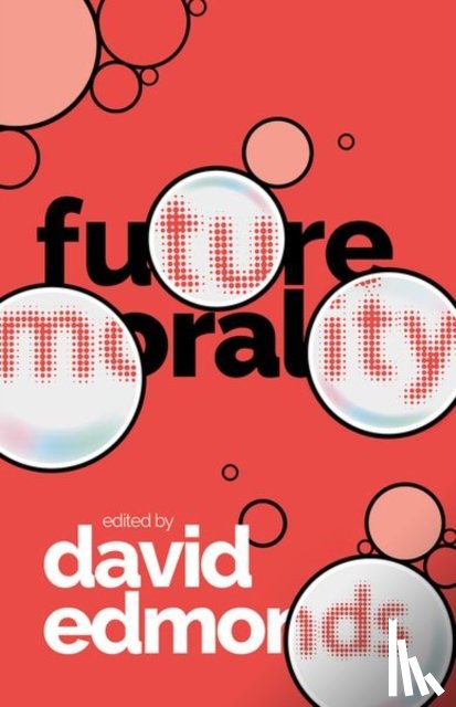  - Future Morality