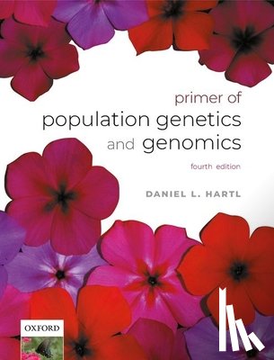Hartl, Daniel L. (Higgins Professor of Biology - A Primer of Population Genetics and Genomics
