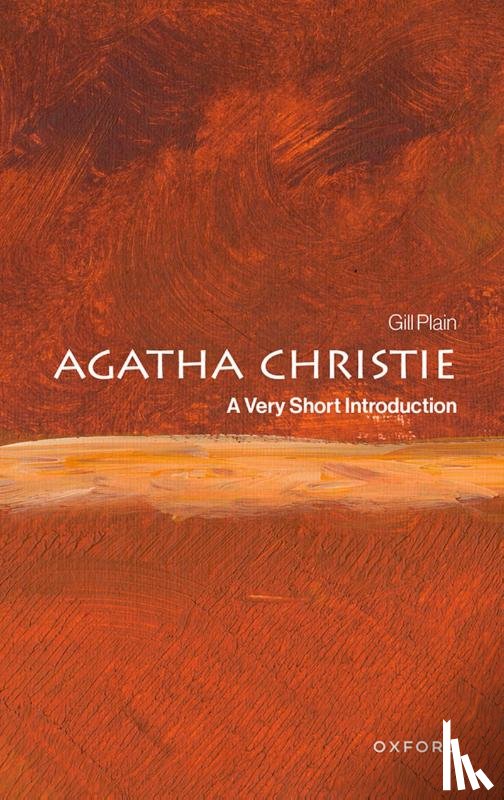 Plain, Gill (Professor of English Literature and Popular Culture at the University of St Andrews) - Agatha Christie