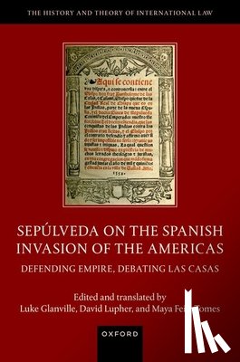  - Sepulveda on the Spanish Invasion of the Americas