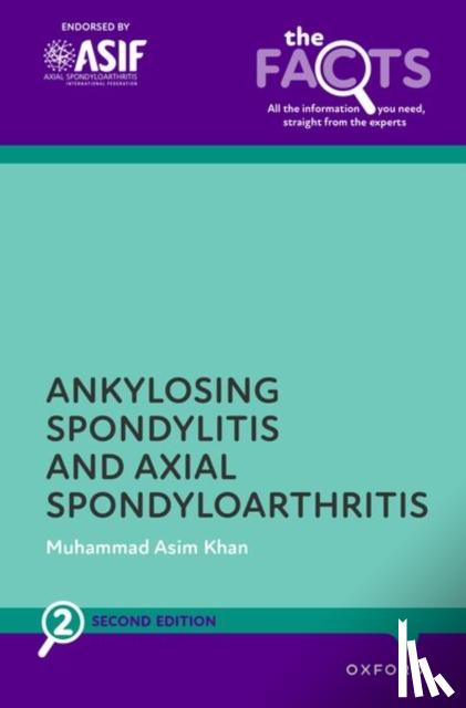 Khan, Muhammad Asim (Professor Emeritus of Medicine, Case Western Reserve University, Cleveland, Ohio, USA) - Ankylosing Spondylitis and Axial Spondyloarthritis