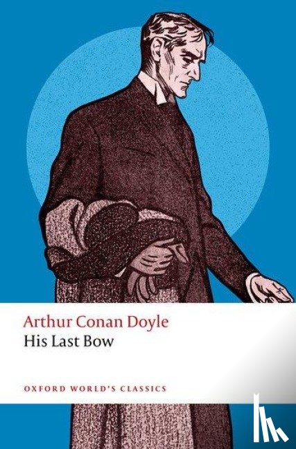 Conan Doyle, Arthur - His Last Bow