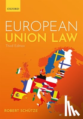 Schutze, Robert (Professor of European and Comparative law - European Union Law