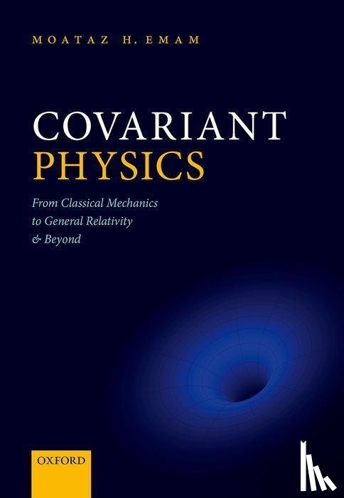 Emam, Moataz H. (Professor of Physics - Covariant Physics