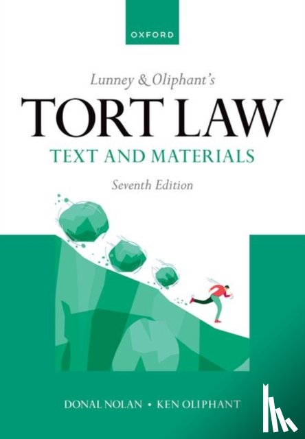 Nolan, Donal (Professor of Private Law, Oliphant, Ken (Head of School and Professor of Tort Law - Lunney & Oliphant's Tort Law