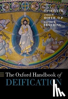  - The Oxford Handbook of Deification