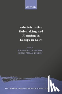  - Administrative Rulemaking and Planning in European Laws