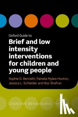  - Oxford Guide to Brief and Low Intensity Interventions for Children and Young People