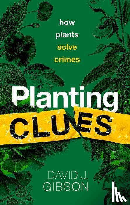 Gibson, David J. (Distinguished Professor of Plant Biology - Planting Clues
