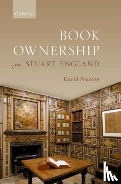Pearson, David (Independent Scholar) - Book Ownership in Stuart England