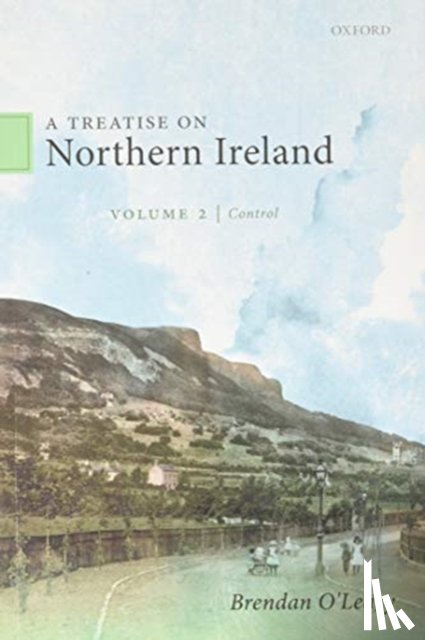 O'Leary, Brendan (Lauder Professor of Political Science - A Treatise on Northern Ireland, Volume II