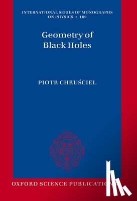 Chrusciel, Piotr (Professor of Gravitational Physics - Geometry of Black Holes