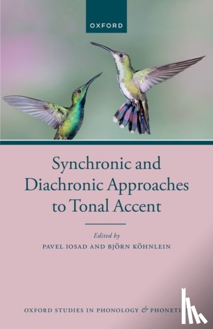  - Synchronic and Diachronic Approaches to Tonal Accent