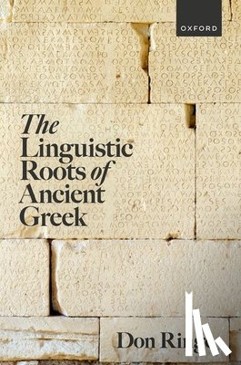 Ringe, Don (Professor of Linguistics - The Linguistic Roots of Ancient Greek