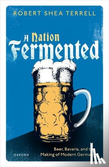 Terrell, Robert Shea (Assistant Professor of History - A Nation Fermented