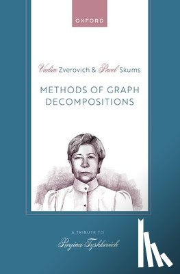  - Methods of Graph Decompositions