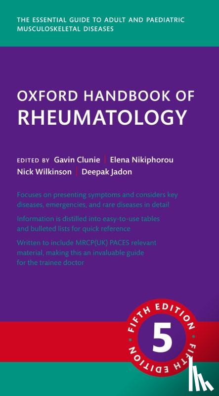 Clunie, Gavin, Jadon, Deepak R., Nikiphorou, Elena, Wilkinson, Nick - Oxford Handbook of Rheumatology