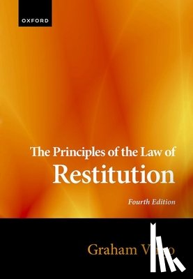 Virgo, Graham (University of Cambridge - The Principles of the Law of Restitution