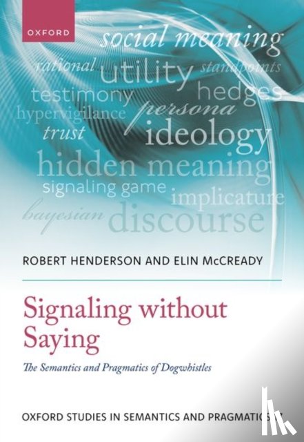 Henderson, Robert (Associate Professor of Linguistics, McCready, Elin (Professor - Signaling without Saying