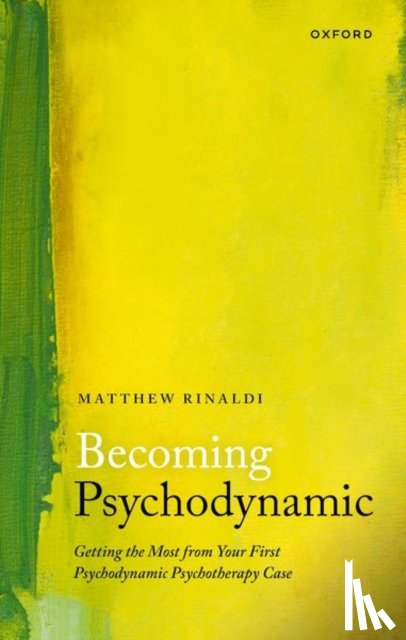 Rinaldi, Dr Matthew (Psychiatrist and Medical Psychotherapist - Becoming Psychodynamic