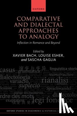 Bach, Xavier - Comparative and Dialectal Approaches to Analogy